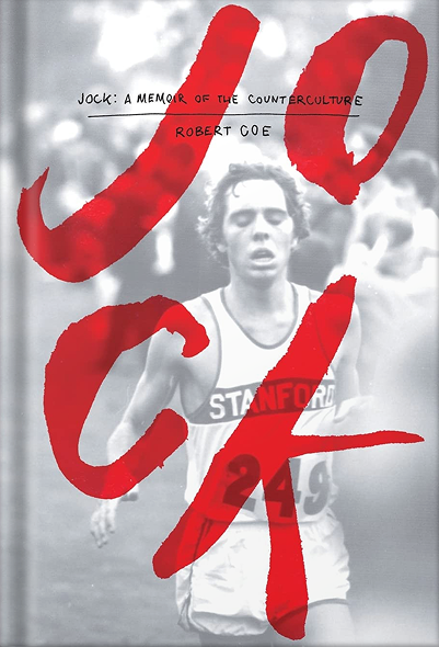 JOCK: A Memoir of the Counterculture